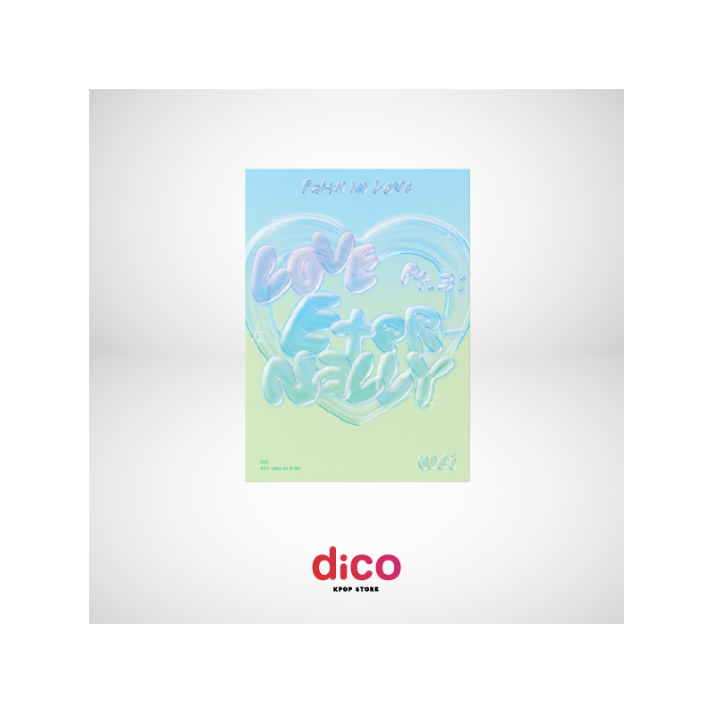WEi - 4-Faith in love- WEi - 4-Faith in love-