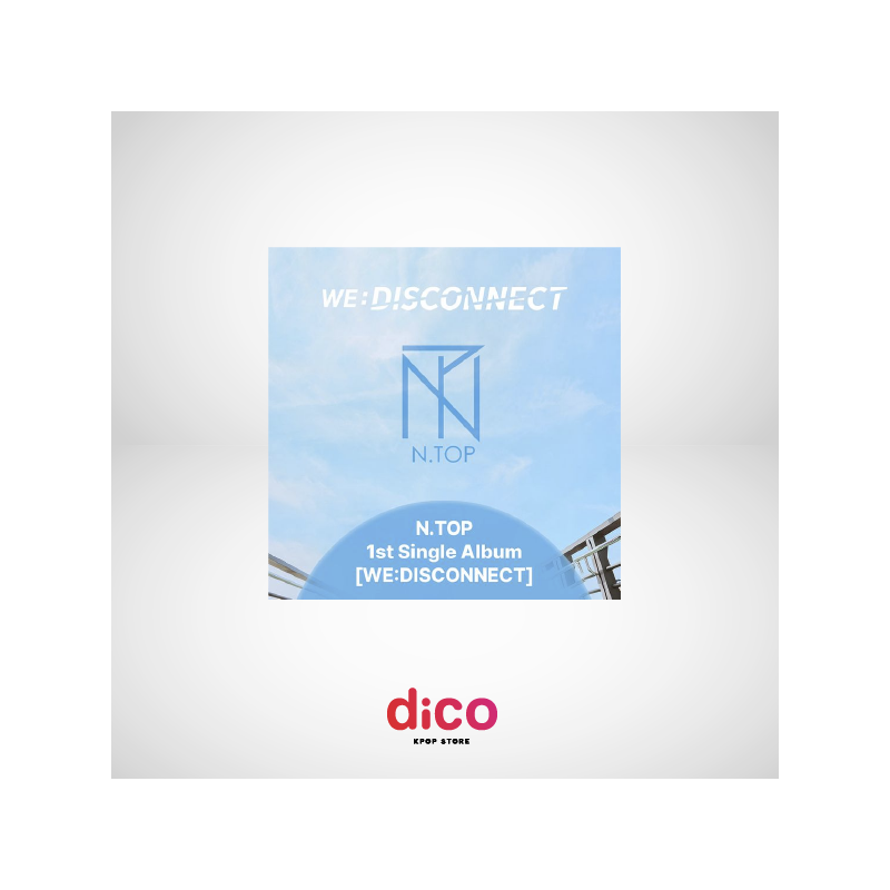 [PREVENTA] N.TOP - WE:DISCONNECT