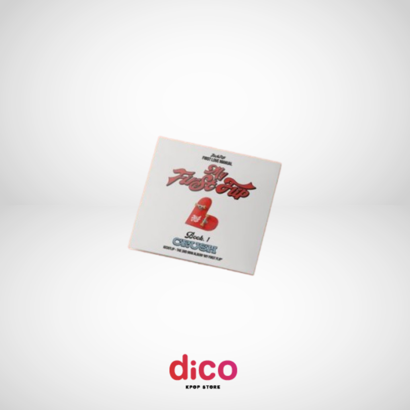 [INCLUYE PREVENTA] KICKFLIP - My First Flip (Crush Ver.) (Digipack Ver.)