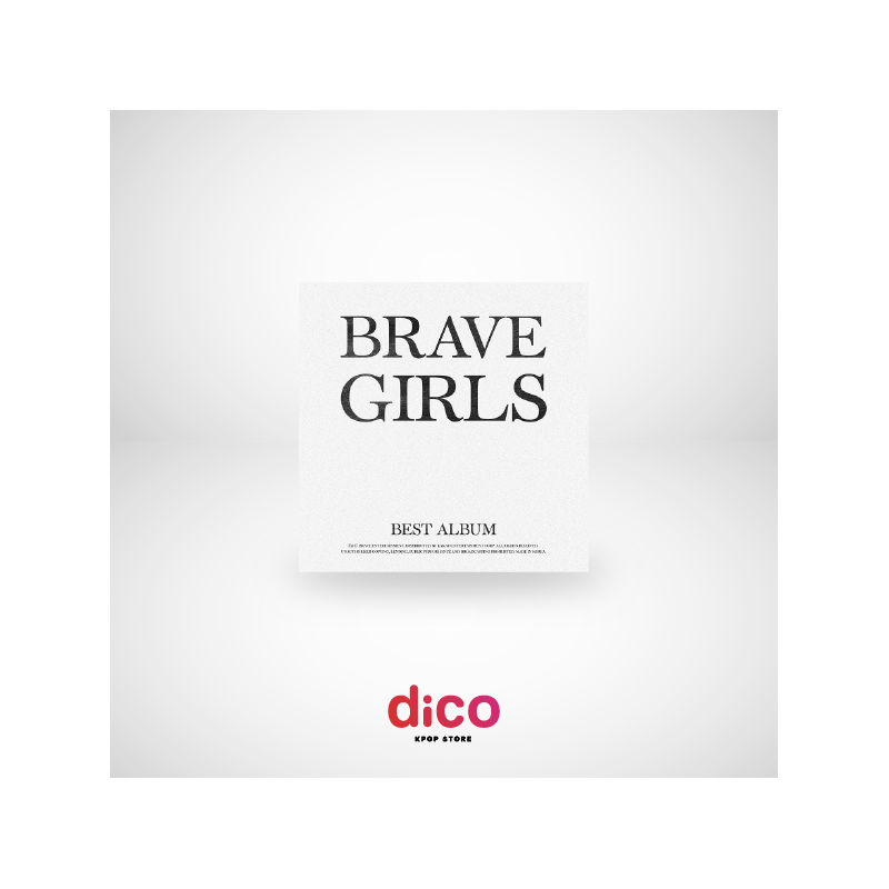 BRAVE GIRLS - BRAVE GIRLS BEST ALBUM BRAVE GIRLS - BRAVE GIRLS BEST ALBUM